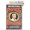 Physics of the Impossible: A Scientific Exploration of the World of Phasers, Force Fields, Teleportation and Time Travel