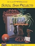 ISBN: 1565231082 - 50 Easy Weekend Scroll Saw Projects