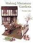 Making Miniature Gardens (Master Craftsmen)