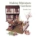 Making Miniature Gardens (Master Craftsmen)