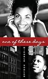 One of These Days (Indigo: Sensuous Love Stories)