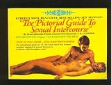 The Pictorial Guide to Sexual Intercourse