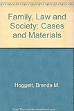 The family, law and society : cases and materials