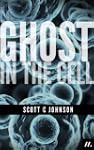 Ghost in the Cell (Kindle Single)
