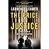 The Price of Justice: A True Story of Greed and Corruption