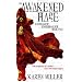 The Awakened Mage: Kingmaker, Kingbreaker Book 2