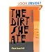 The Dirt She Ate: Selected And New Poems (Pitt Poetry Series)