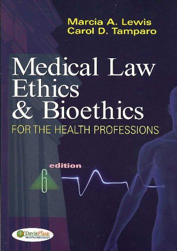 Medical Law, Ethics and Bioethics for Health Professions
