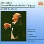 Matthus/Cerha: Holofernes/Baal Ges�nge (250 Jahre Gewandhausorchester Leipzig)