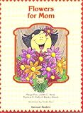 Flowers for Mom - Guided Reading 6pk (Carousel Readers)