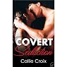 Covert Seduction