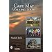 Cape May Walking Tours: Short, Fun, No-stress Tours for All Ages and Abilities