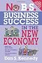 No B.S. Business Success for the New Economy