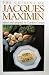 Books : The Cuisine of Jacques Maximin