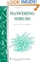 Flowering Shrubs: Storey's Country Wisdom Bulletin A-132 (Storey/Garden Way Publishing bulletin)