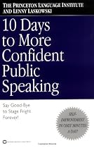 10 Days to More Confident Public Speaking
