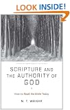 Scripture And The Authority Of God: How to Read the Bible Today