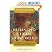 Spinning Straw into Gold: What Fairy Tales Reveal About the Transformations in a Woman's Life