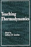 Teaching thermodynamics