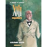 XIII Mystery, Tome 4 : Colonel Amospar Alcante