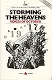 Storming the heavens : voices of October