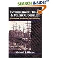 International Trade and Political Conflict: Commerce, Coalitions, and Mobility.