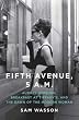 Fifth Avenue, 5 A.M.: Audrey Hepburn, Breakfast at Tiffany's, and The Dawn of the Modern Woman