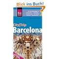 Reise Know-How CityTrip Barcelona: Reisef�hrer mit gro�em City-Faltplan: Reisef�hrer mit Faltplan