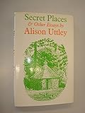 Secret places, and other essays