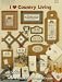 I ''Heart'' Country Living BK 15
