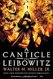 A Canticle for Leibowitz (0060892994) by Miller, Walter M.