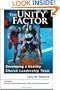 The Unity Factor: Developing a Healthy Church Leadership Team (Volume 4)