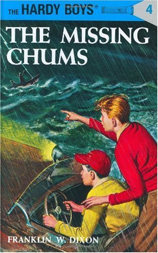 The Missing Chums (Hardy Boys #4)