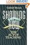 Showing How: The Act of Teaching