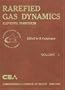 Rarefied Gas Dynamics: 23rd International Symposium, Whistler, British Columbia, Canada, 20-25 July 2002 (AIP Conference Proceedings)