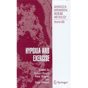【クリックでお店のこの商品のページへ】Hypoxia and Exercise (Advances in Experimental Medicine and Biology)： Robert Roach， Peter D. Wagner， Peter Hackett： 洋書