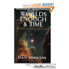 Worlds Enough & Time