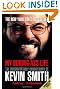 My Boring-Ass Life (New Edition): The Uncomfortably Candid Diary of Kevin Smith