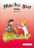 Produkt-Bild: Mach's gut, Allgemeine Ausgabe, neue Rechtschreibung, Arbeitsheft 1/2: Ethik. Allgemeine Ausgabe