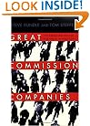 Great Commission Companies: The Emerging Role of Business in Missions