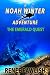 The Emerald Quest (The Noah Winter Adventure Series)