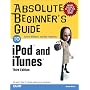 Absolute Beginner's Guide to iPod and iTunes