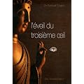 L'�veil du troisi�me oeil