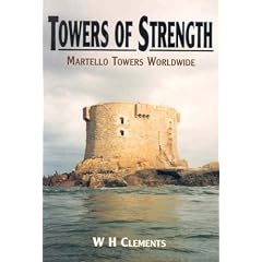 Towers of Strength: Story of Martello Towers
