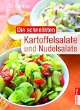 Image of Die schnellsten Kartoffel- und Nudelsalate