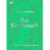 Das Kochbuch mediterran*orientalisch*raffiniert