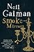 Smoke and Mirrors: Short Fiction and Illusions