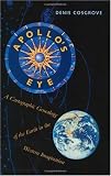 Apollos Eye: A Cartographic Genealogy of the Earth in the Western Imagination