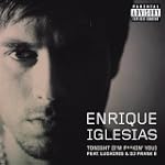 Tonight (I'm F**kin' You) [Explicit]