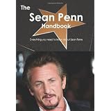 The Sean Penn Handbook - Everything You Need to Know about Sean Pennby Emily Smith